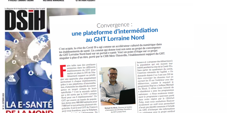 DSIH – Convergence :  une plateforme d’intermédiation au GHT Lorraine Nord