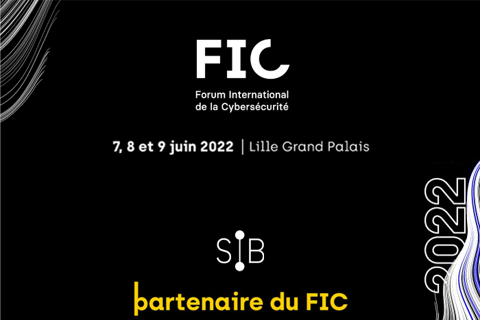 le SIB au FIC2022 cybersécurité