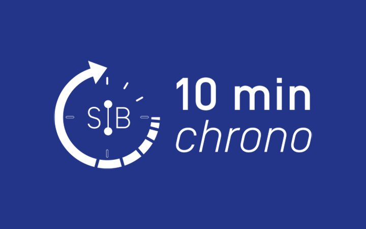 10min chrono : le nouveau rendez-vous mensuel à destination des clients du SIB